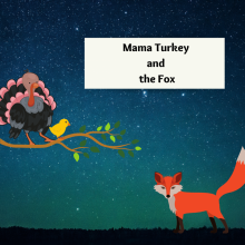 A turkey sits in a tree branch with a yellow chick. A red fox is on the ground below.