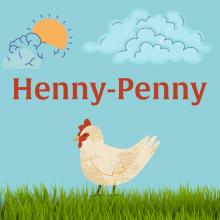 Henny Penny, a chicken is walking in the green grass against a blue sky with a sun peaking through the clouds.