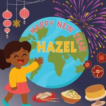 A cartoon earth is in the middle of the picture. Surrounding it, are images of Chinese Lanterns and dumplings, a bowl of pelau, a cake, and fireworks. In the foreground, there is a smiling young girl with dark skin and hair. 
